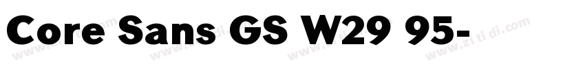 Core Sans GS W29 95字体转换